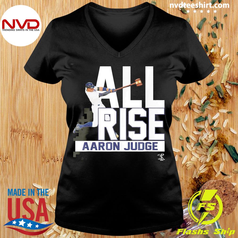 All Rise Aaron Judge Shirt - NVDTeeshirt