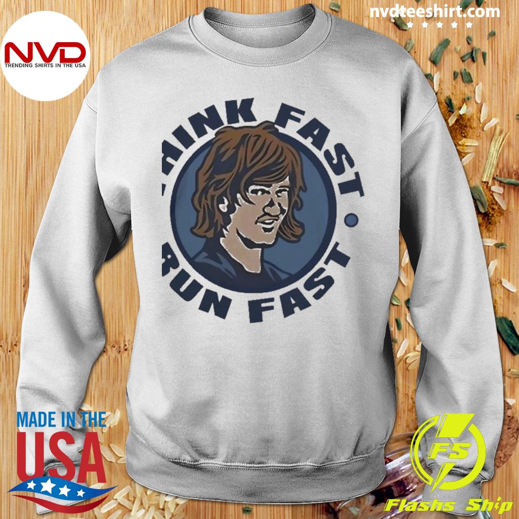 Official eli manning think fast run fast go giants shirt, hoodie, sweater,  long sleeve and tank top