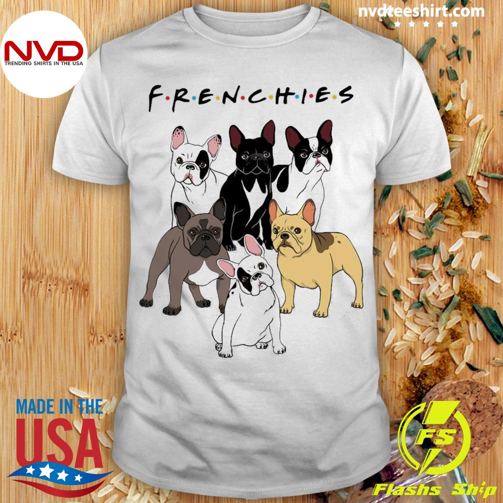 Frenchies Dog Lover Shirt