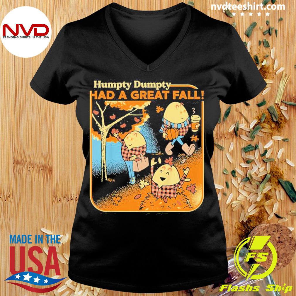 Humpty Dumpty Had A Great Fall Png Fall Shirt for Women Cute 