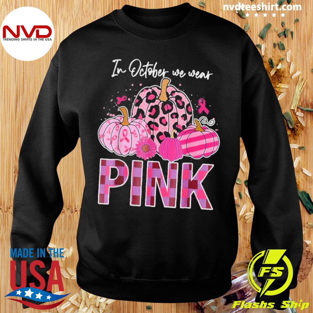 In october we wear pink and watch Seahawks Breast Cancer Halloween shirt,  hoodie, sweater and v-neck t-shirt