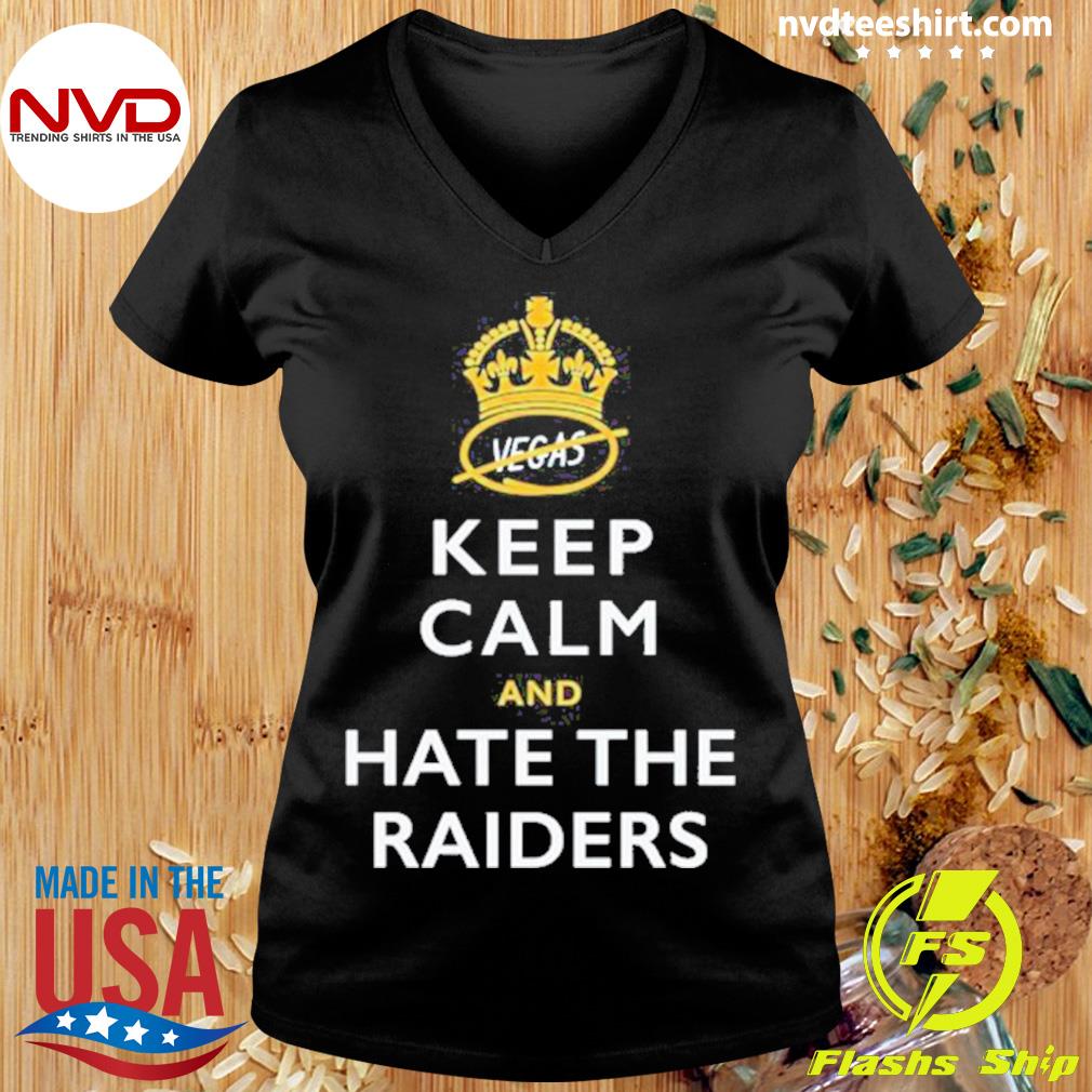 : Keep Calm and Hate The Raiders T-Shirt for Los Angeles Football  Fans (SM-5XL) (Carolina Blue Short Sleeve, X-Large) : Sports & Outdoors