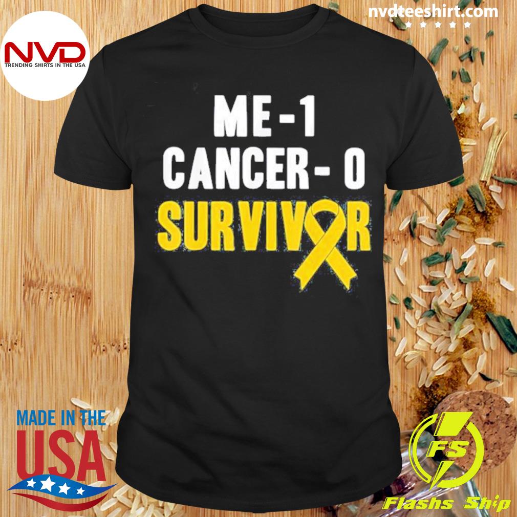 Me 1 Cancer 0 Childhood Cancer Survivor Shirt
