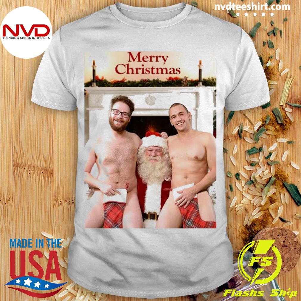 Merry Xmas From Seth Rogen And James Franco Funny Nude With Santa Shirt