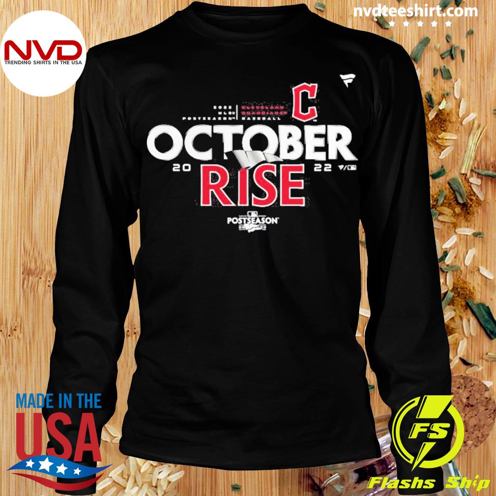 MLB Cleveland October Rise 2022 Postseason shirt