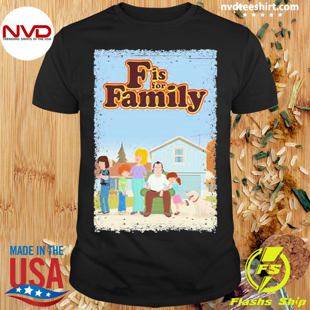 Someone Else Had Heard Mendengar F Is For Family Shirt