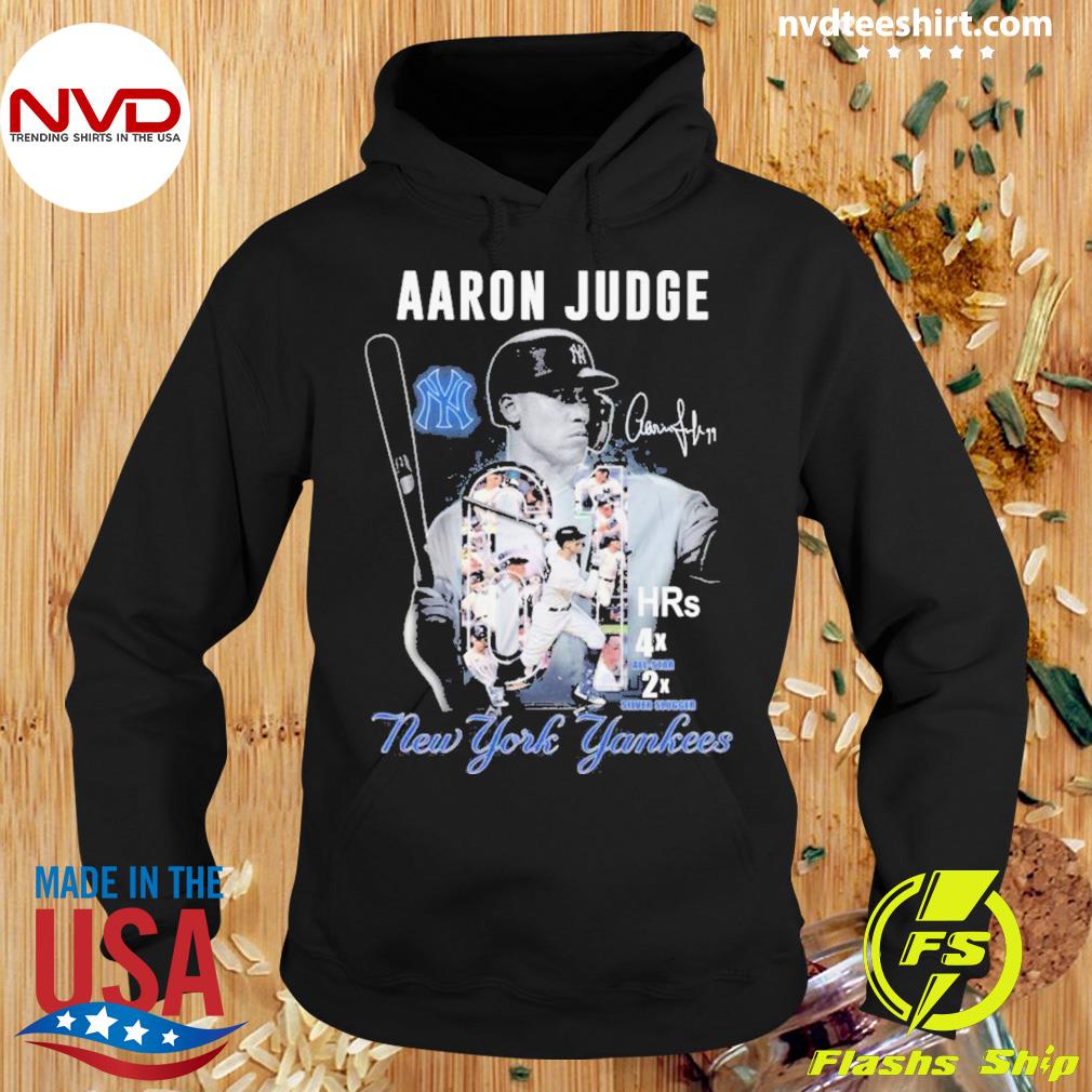 Aaron Judge hrs 4x all-star 2x silver slugger New York Yankees signature  shirt, hoodie, sweater and v-neck t-shirt