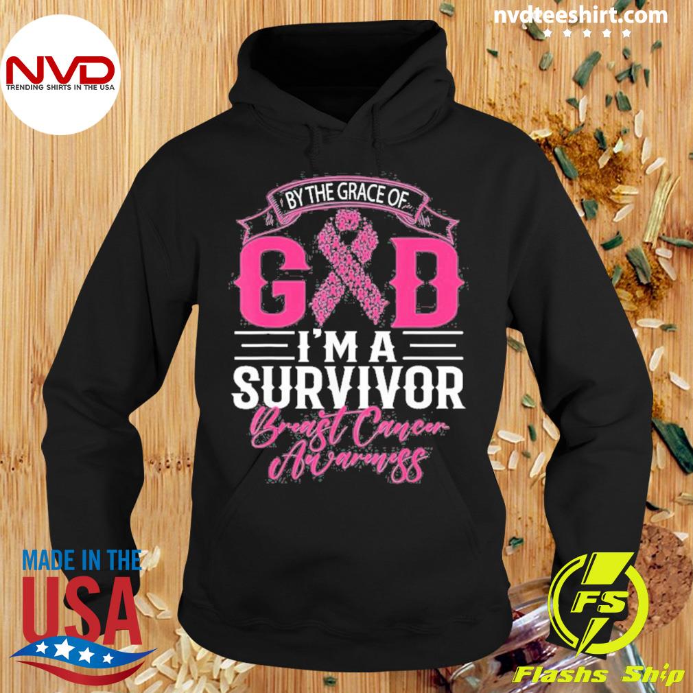 By The Grace God Pink Ribbon Support Breast Cancer Survivor Shirt Hoodie