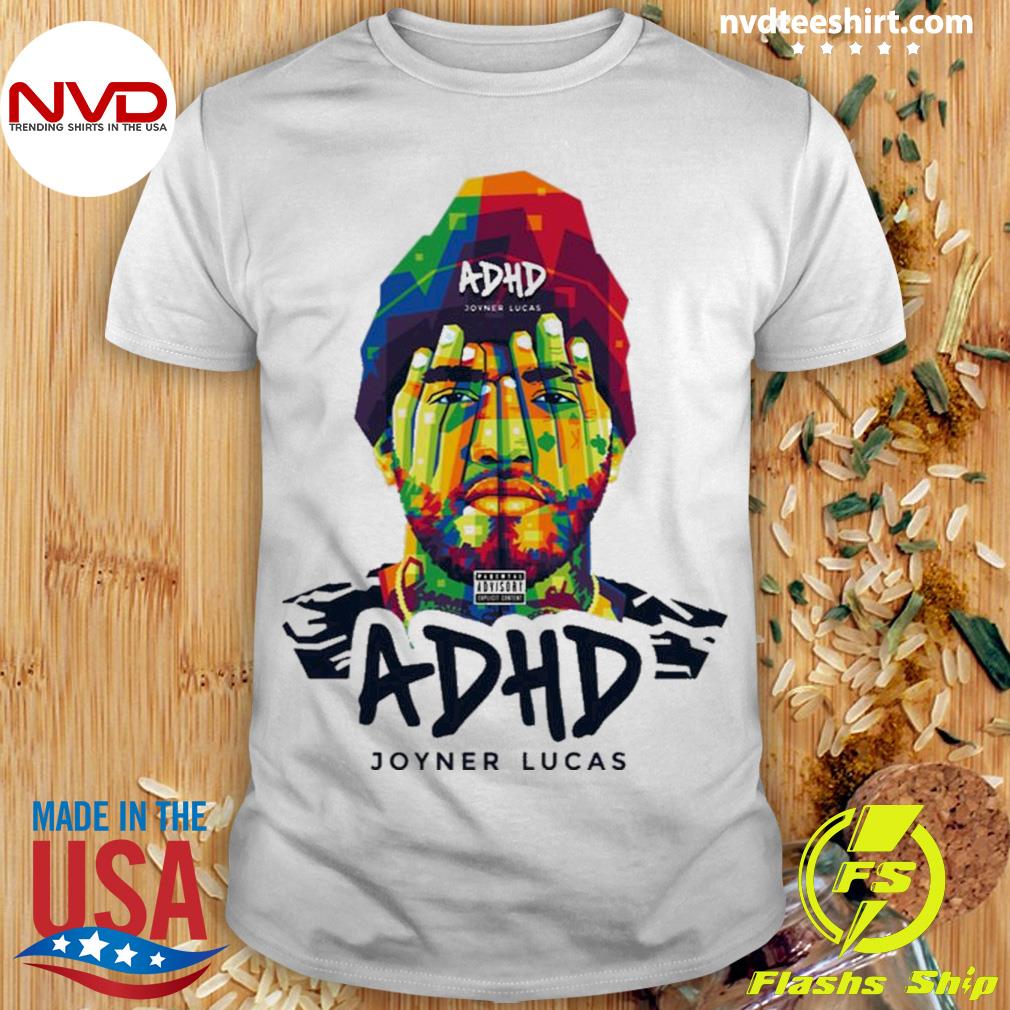 Joyner Lucas ADHD Vector Art Shirt