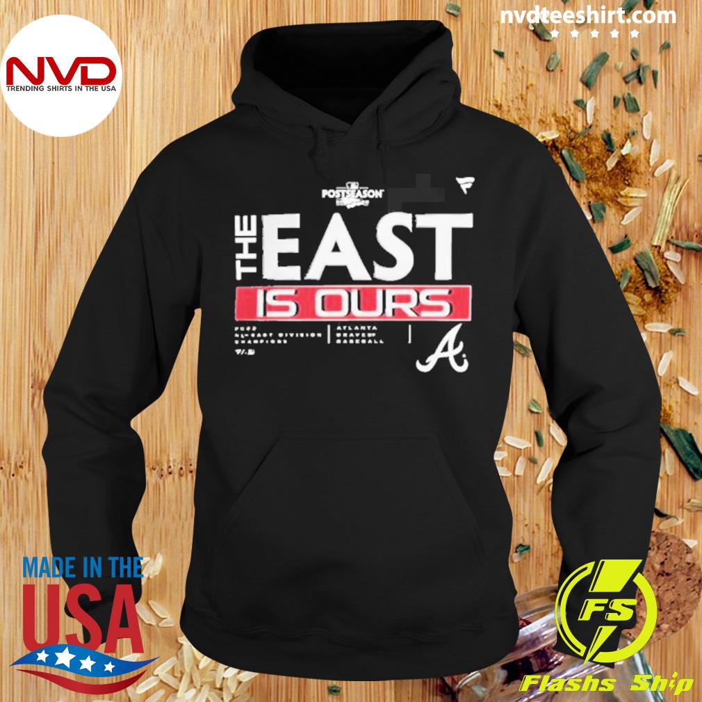 MLB Shop Merch The East Is Ours Shirt Hoodie