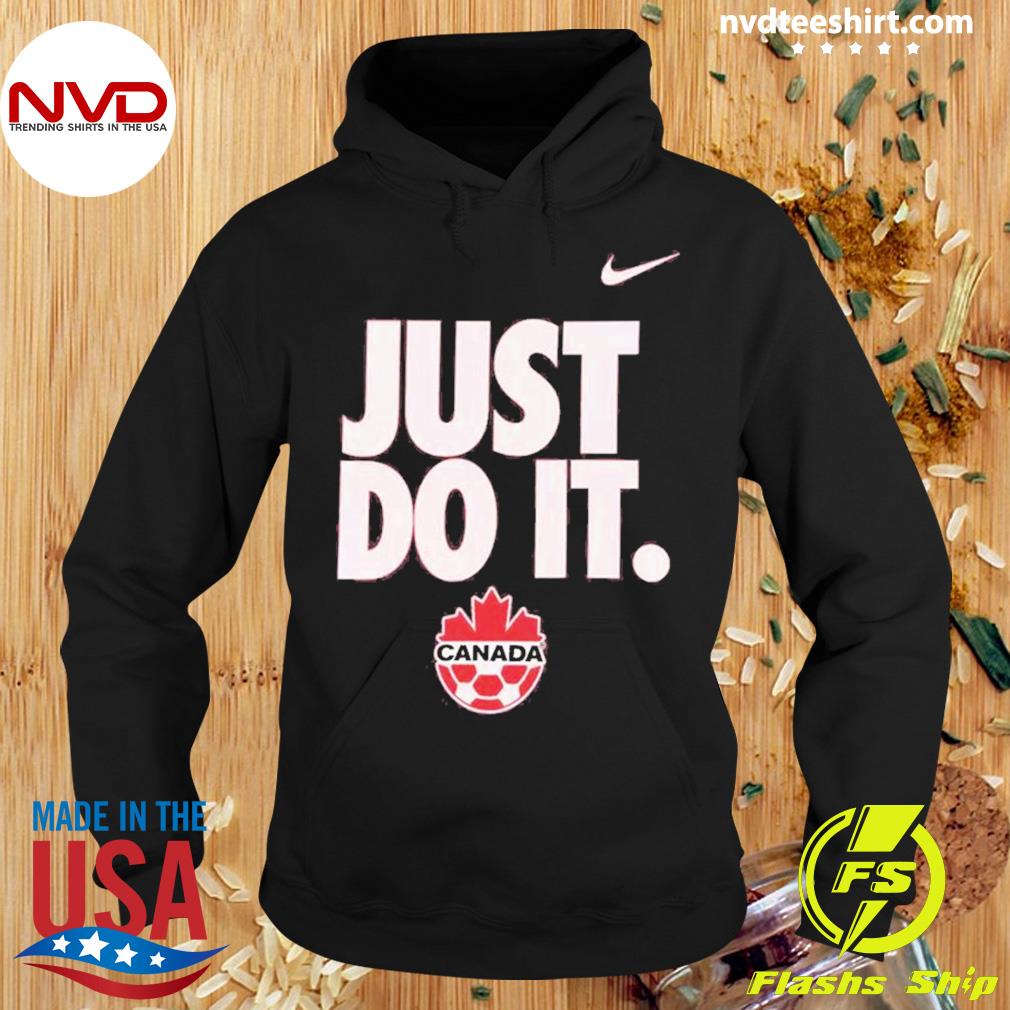 Inolvidable Impresión Insustituible Nike Canada 22 Just Do It Shirt - NVDTeeshirt