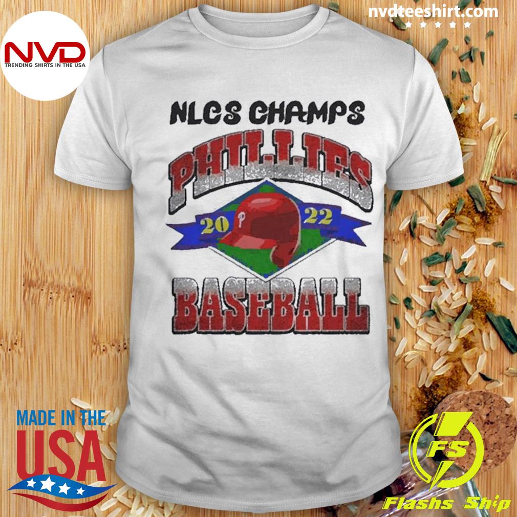 Nlcs Champs 2022 Phillies Baseball Philadelphia World Shirt