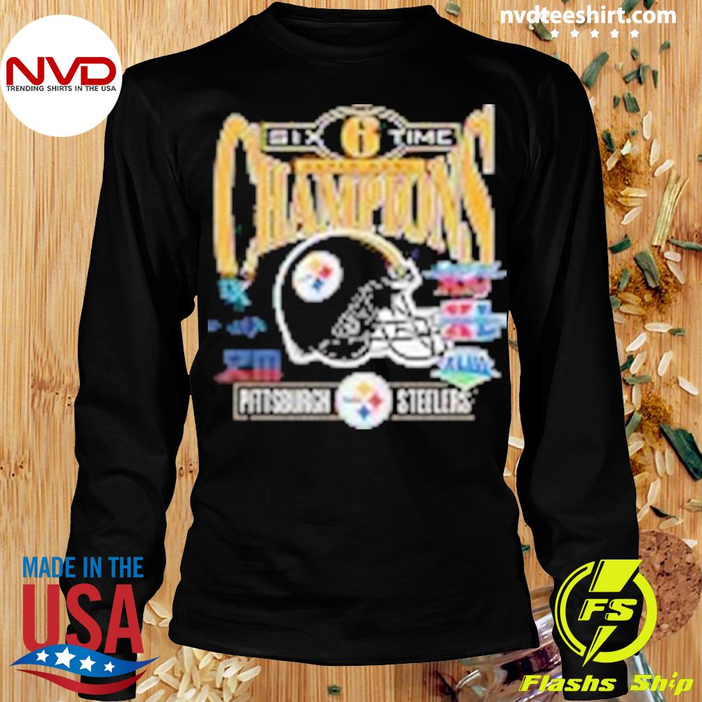 Pittsburgh Steelers Mitchell & Ness 6X Super Bowl Champs Fleece Shirt,  hoodie, sweater, long sleeve and tank top