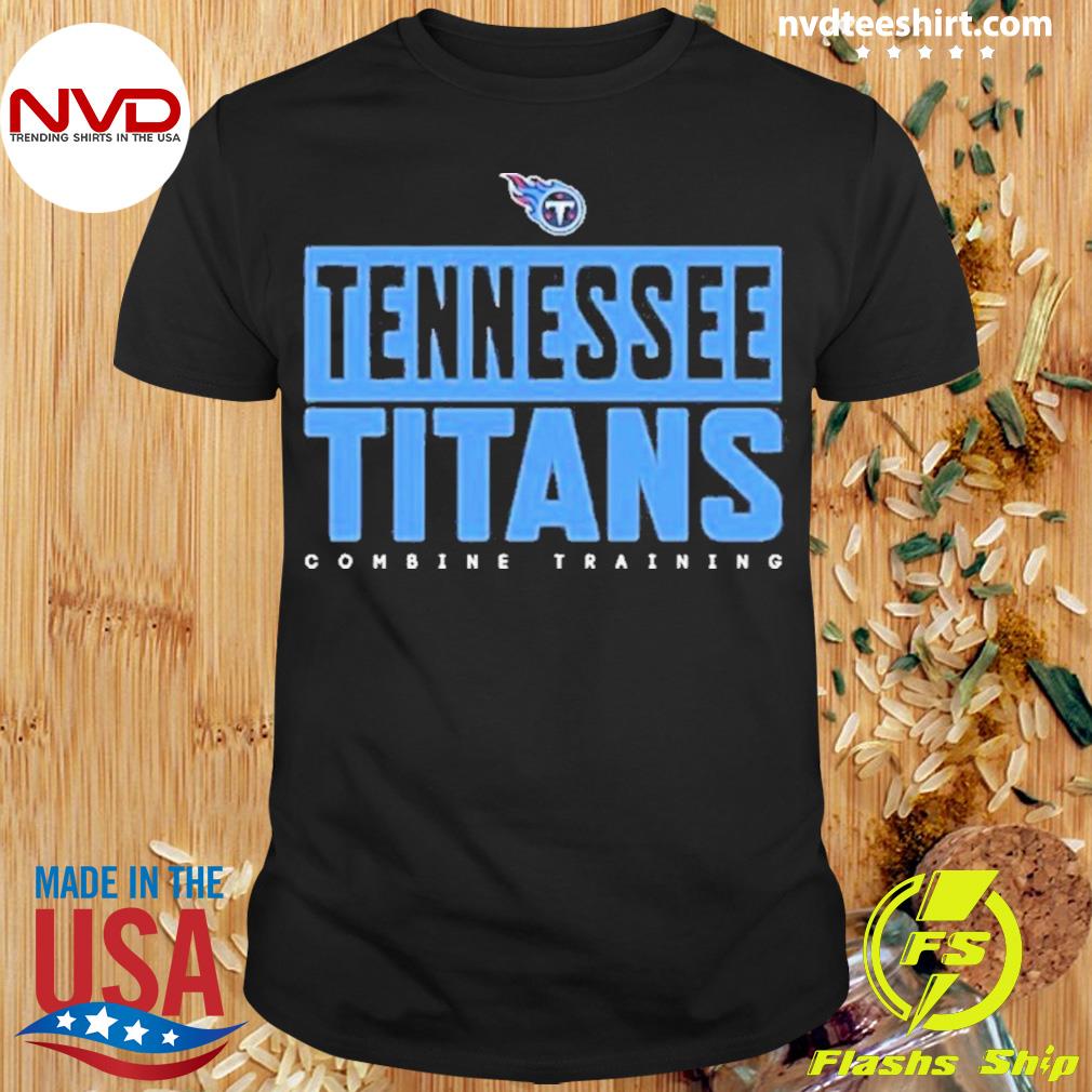 Tennessee Titans Nfl Combine Training Shirt