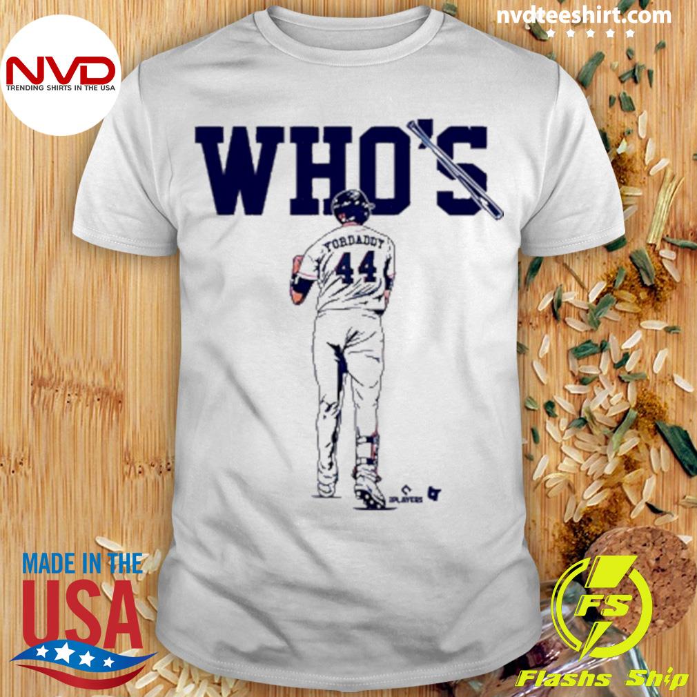 Official Who's yordaddy 44 T-shirt, hoodie, sweater, long sleeve