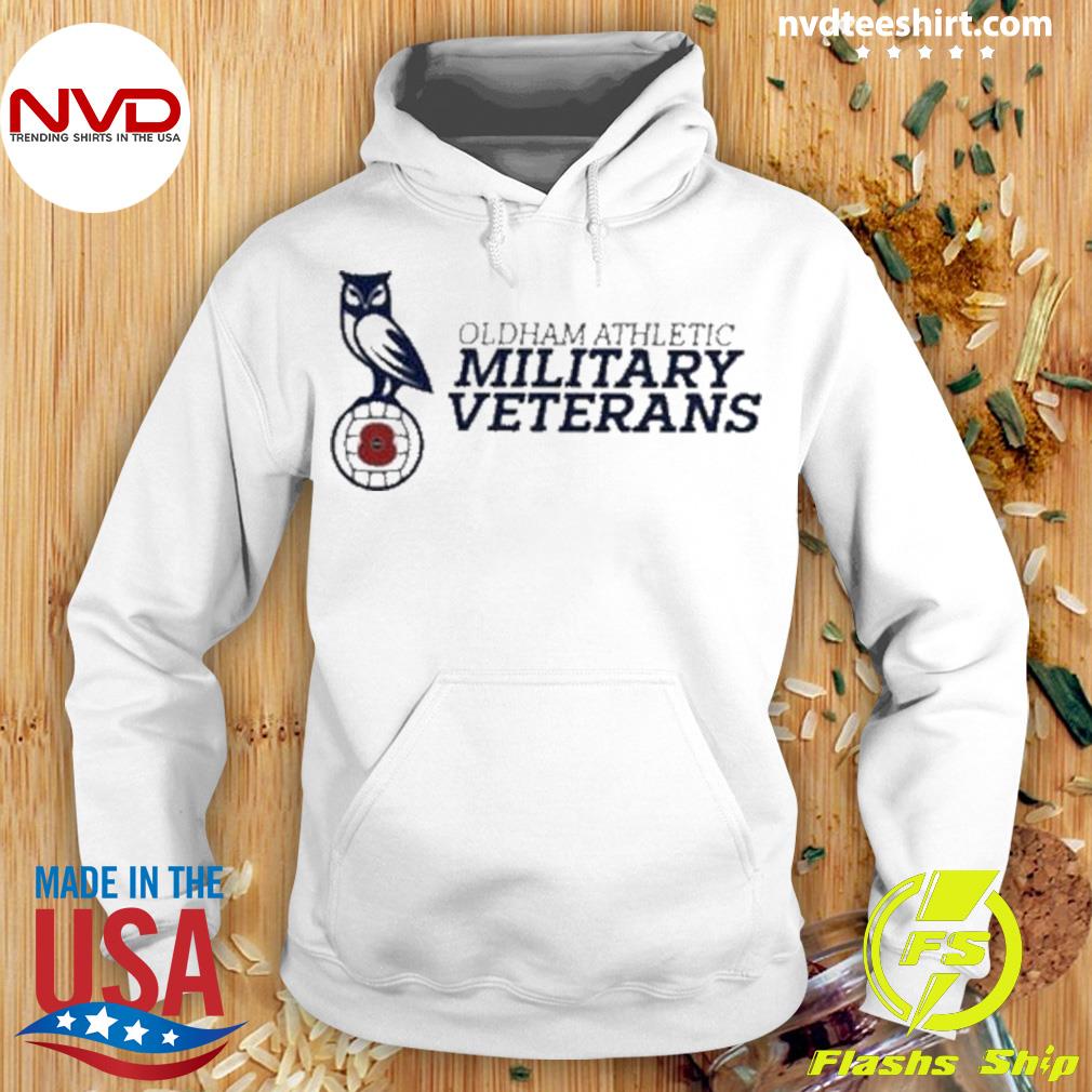 Oldham Athletic Military Veterans Shirt Hoodie