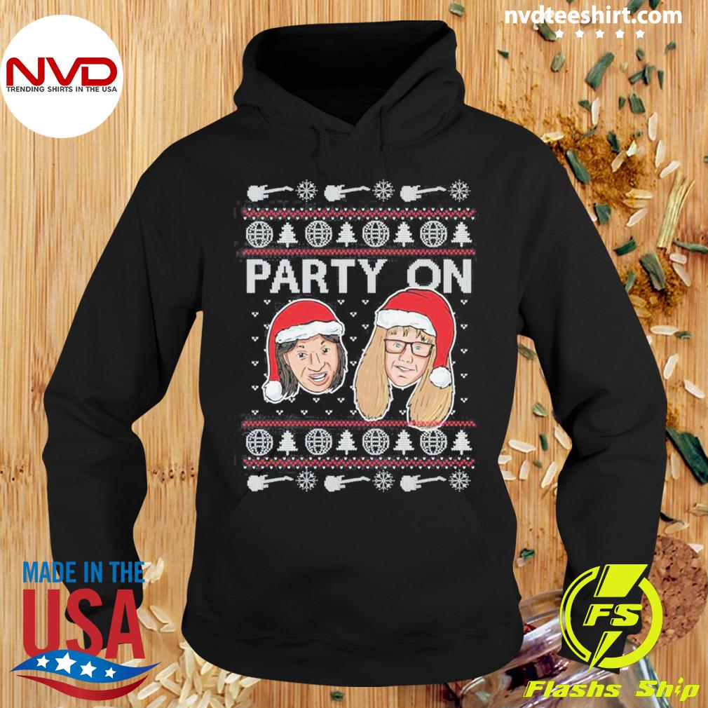 Party On Ugly Christmas Shirt Hoodie