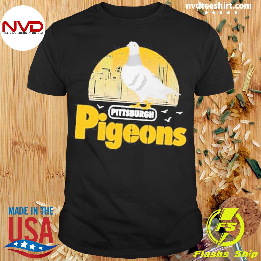 Pittsburgh Pigeons Bird Shirt