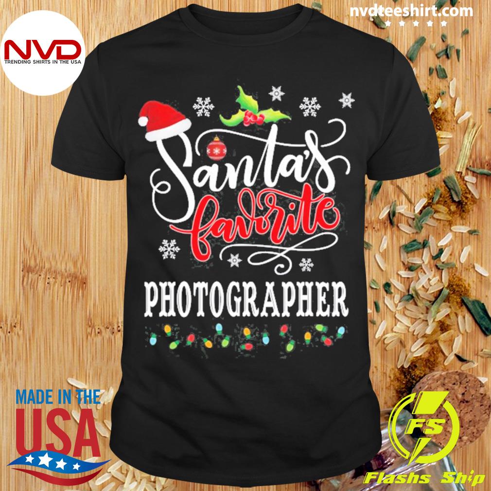 Santa’s Favorite Photographer Funny Christmas Xmas Hat Shirt