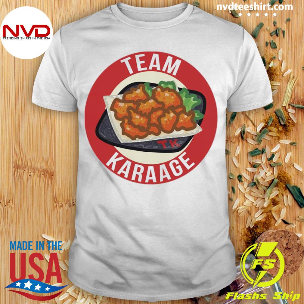 Team Karaage Art Shirt