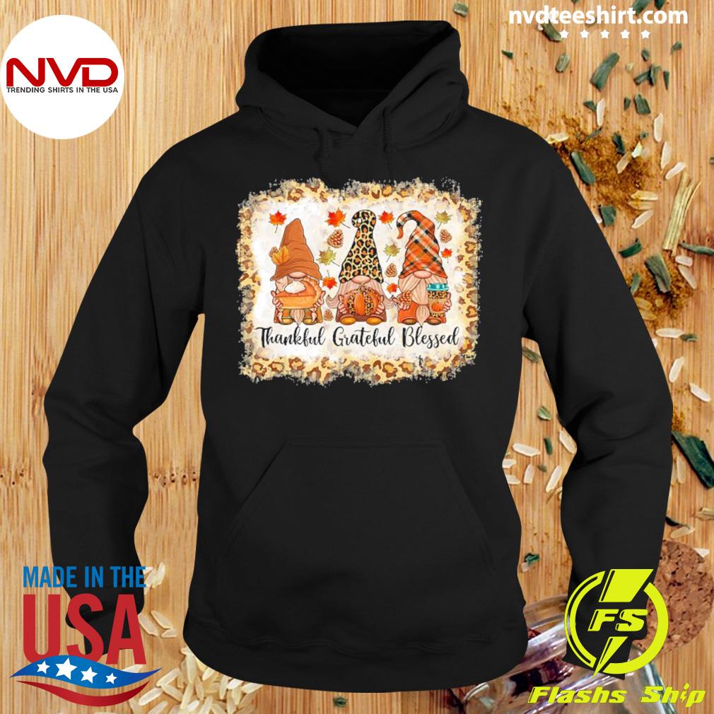 Thankful Grateful Blessed Thanksgiving Gnome Leopard Shirt Hoodie