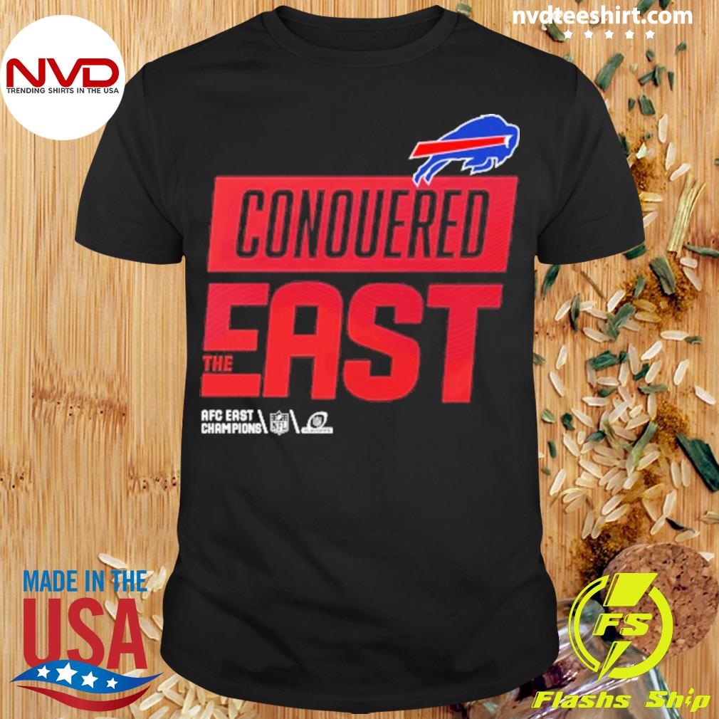 Buffalo Bills AFC Conquered The East Champions Locker Room Shirt