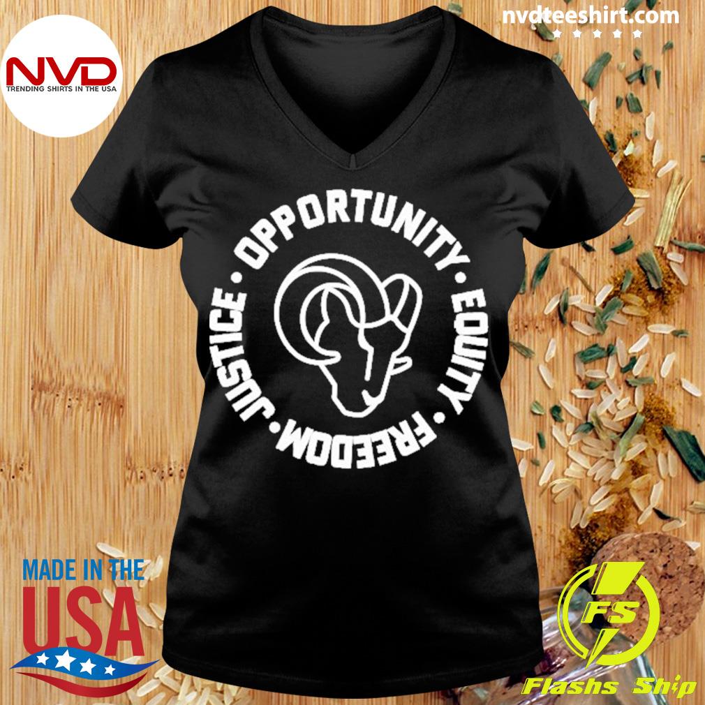 Official Los Angeles Rams Opportunity Equity Freedom Justice Shirt