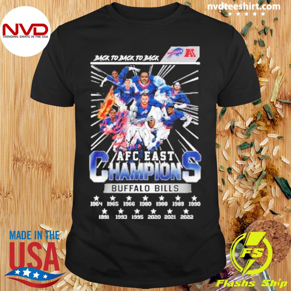 Official back To Back To Back Afc East Champions Buffalo Bills 2022 T-shirt  - 2020 Trending Tees