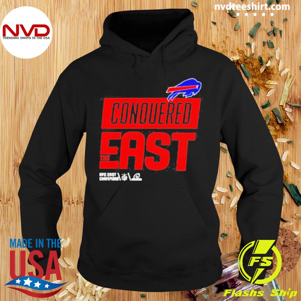 Buffalo Bills Conquered The East 2022 Afc East Champions shirt, hoodie,  sweater and long sleeve