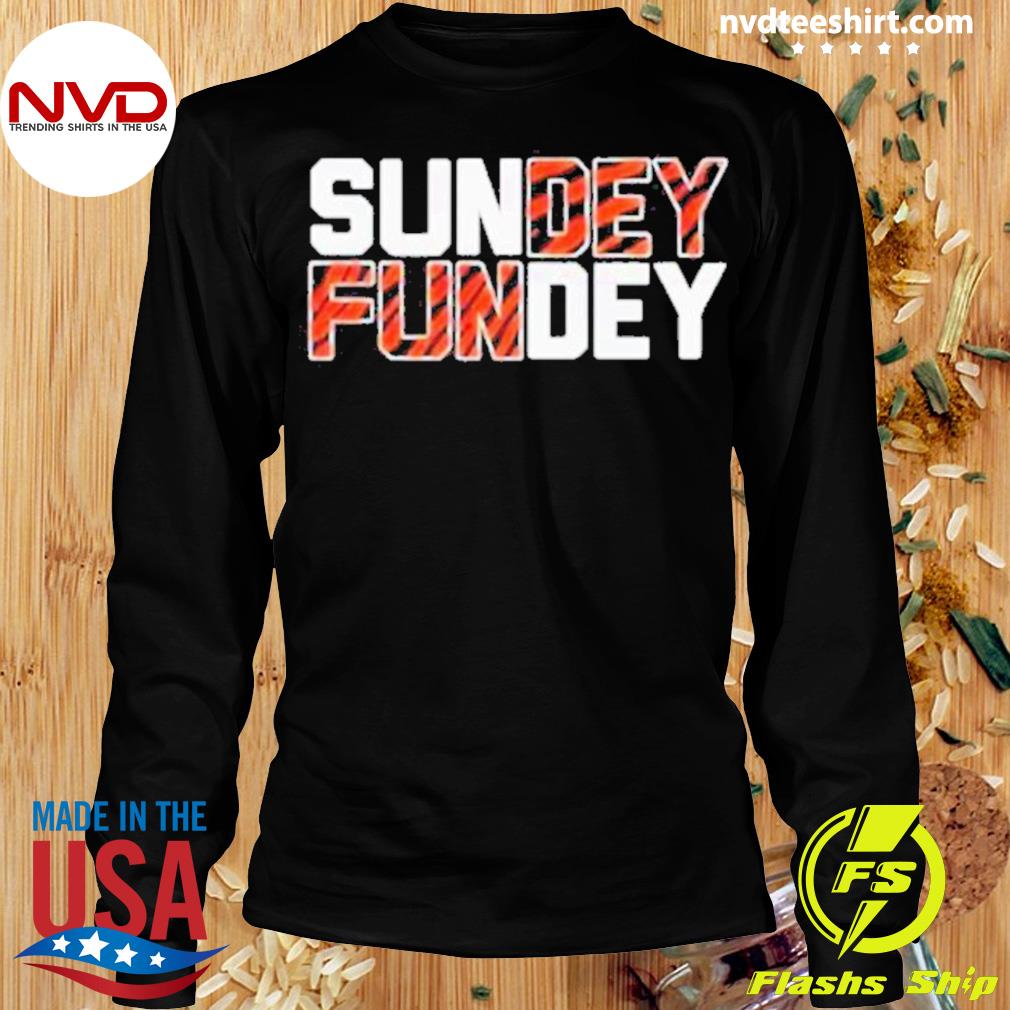 Cincinnati Bengals sunday funday shirt, hoodie, sweater, long sleeve and  tank top