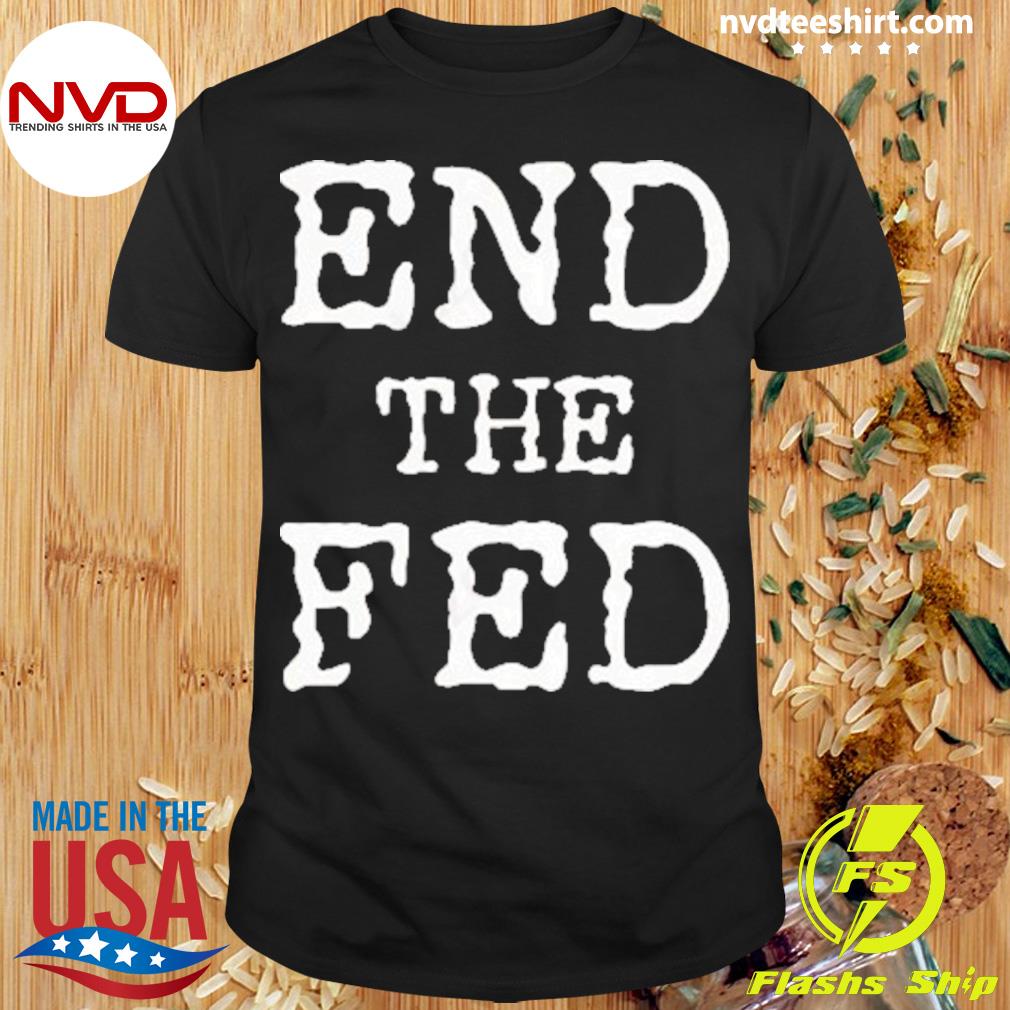 The Fed - NVDTeeshirt