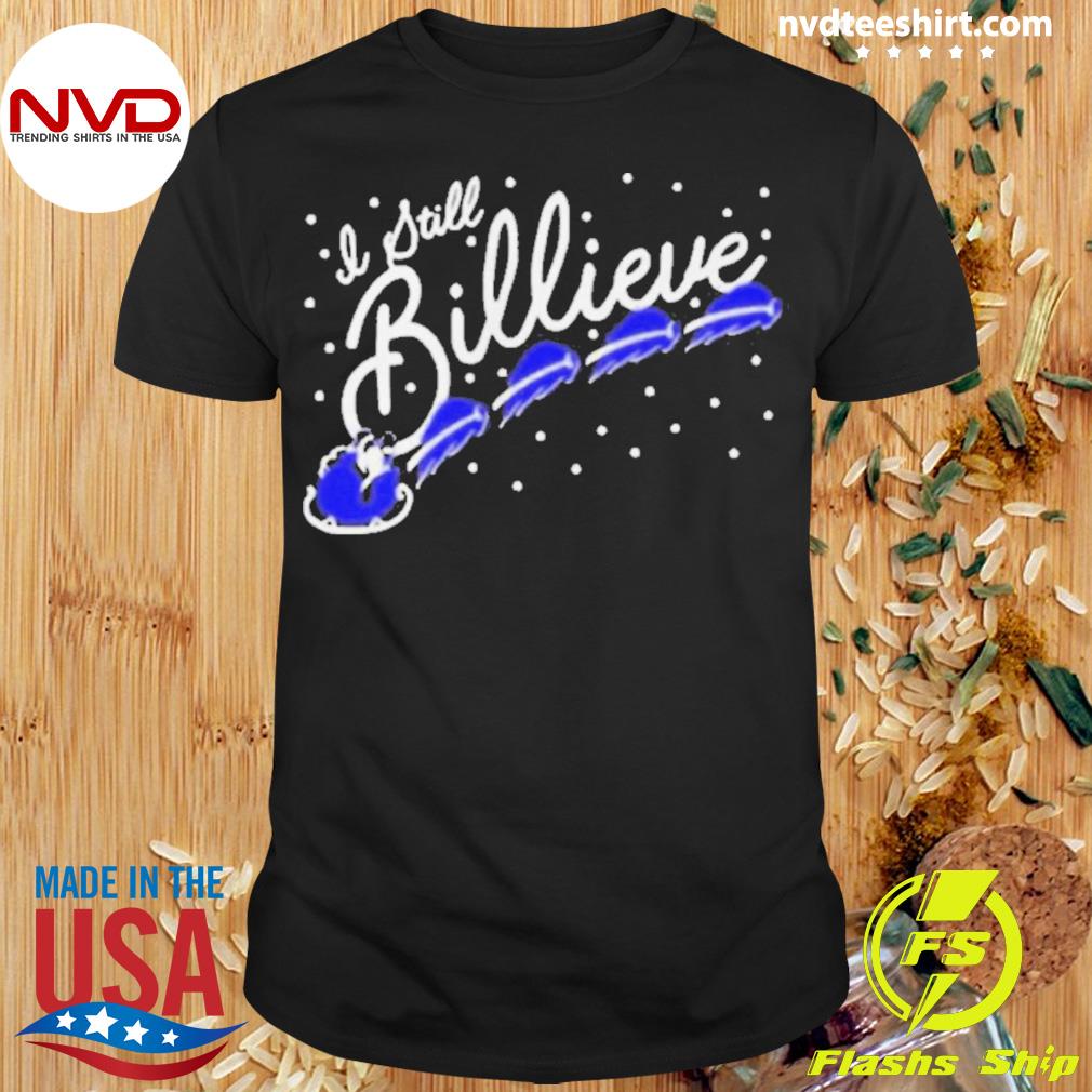 Official i Still Billieve Buffalo Bills Christmas Shirt - NVDTeeshirt