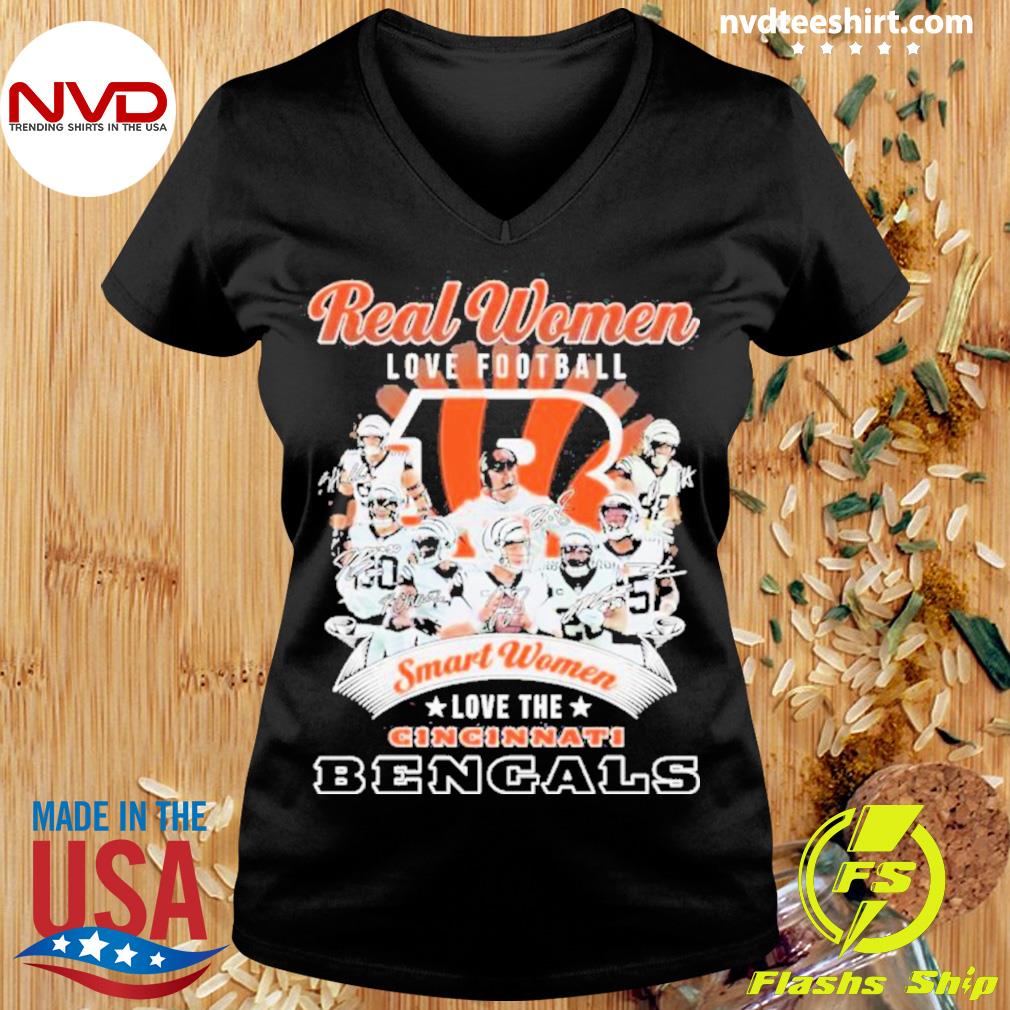 Real Women Love Football Smart Women Love The Cincinnati Bengals 2023 shirt,  hoodie, sweater, long sleeve and tank top