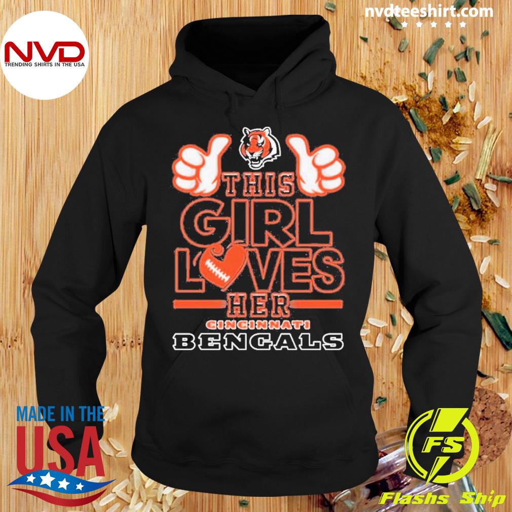 This Girl Loves her Cincinnati bengals shirt, hoodie, sweater and