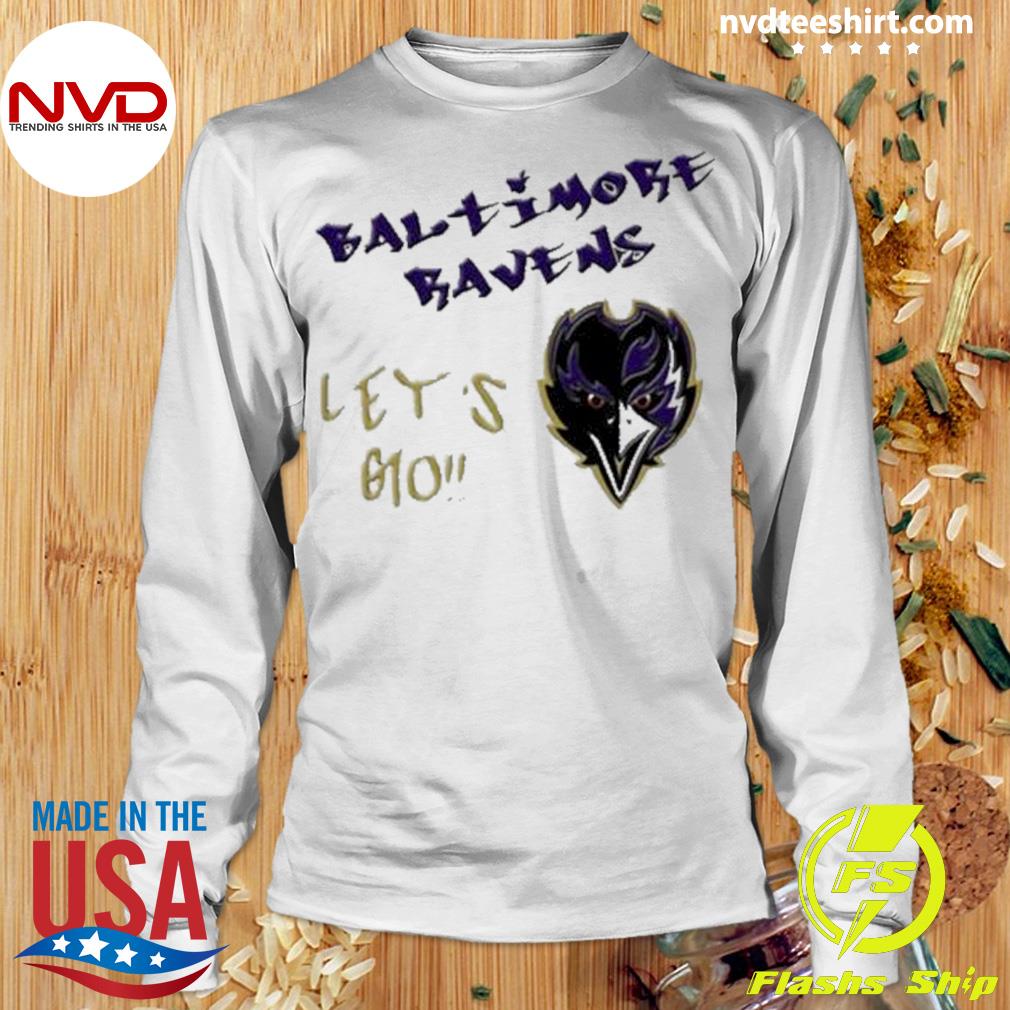 Let's Go Ravens T-Shirt