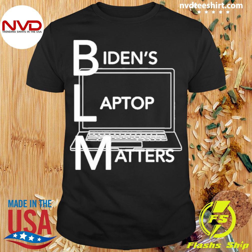 Biden's Laptop Matters Shirt