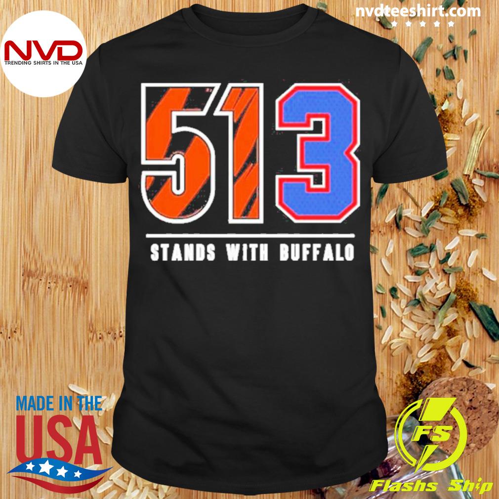 513 Stands With Buffalo Cincy Stands Damar Hamlin 