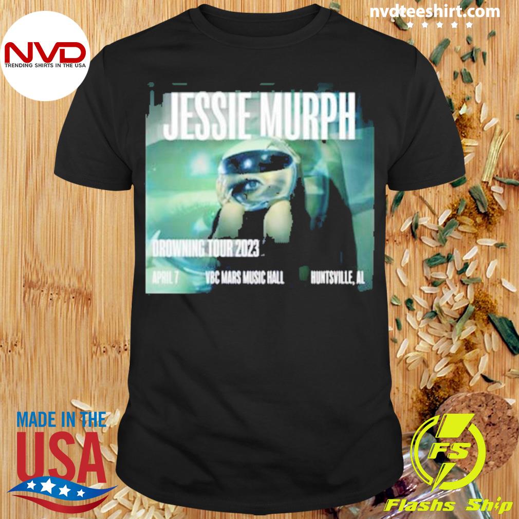 Drowning Tour 2023 Jessie Murph Shirt