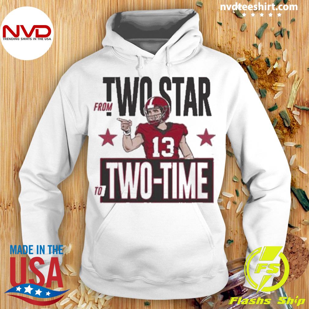 From Two Star To Two-Time National Champ Shirt Hoodie