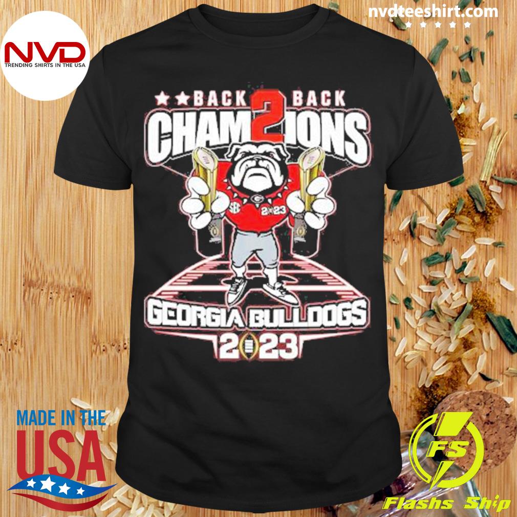 Georgia Bulldogs Back 2 Back Champions 2023 Shirt