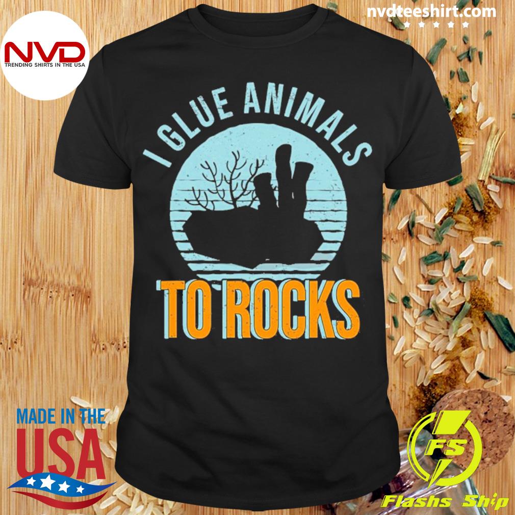 I Glue Animals To Rocks Aquarist Funny Aquarium Saltwater Shirt