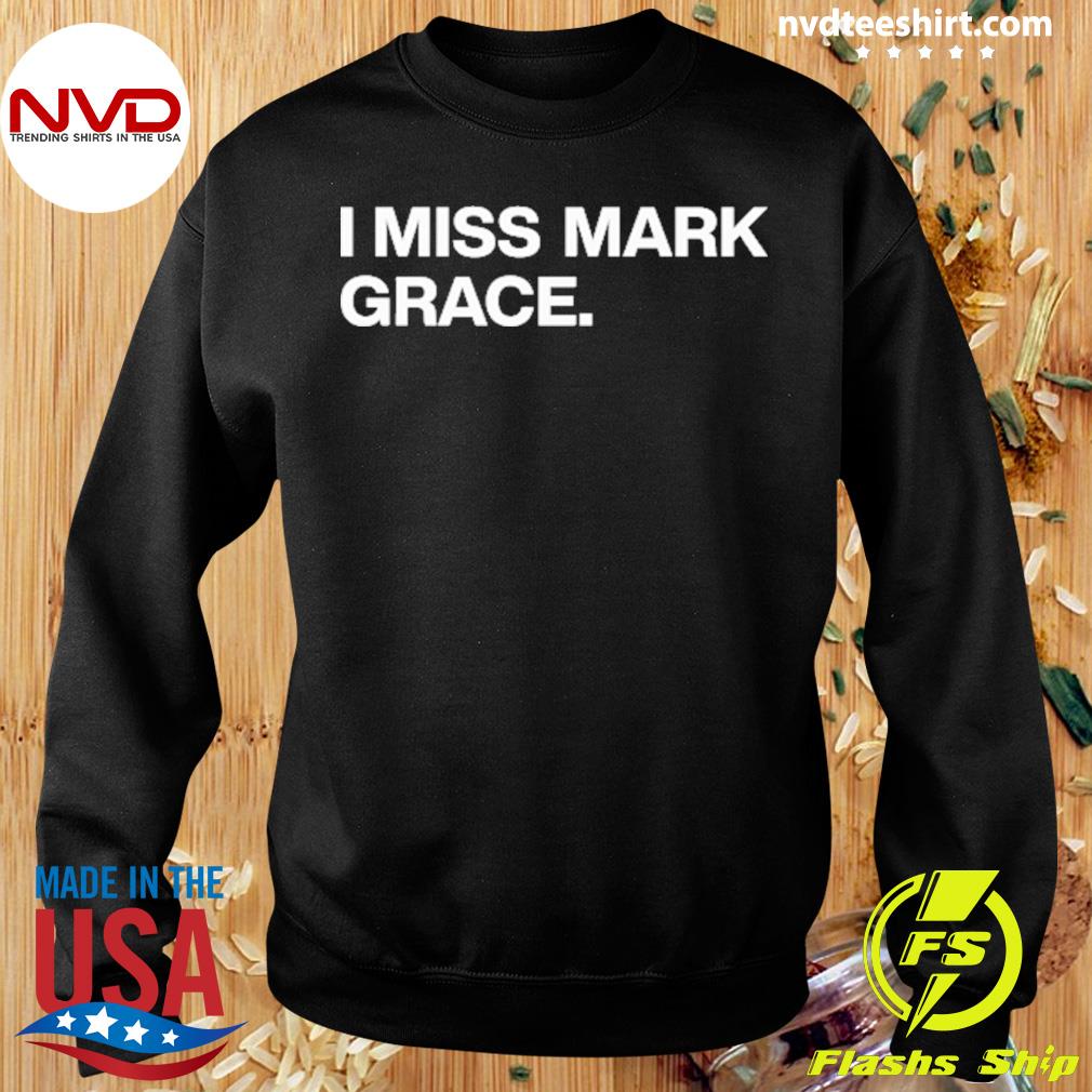 mark grace shirt