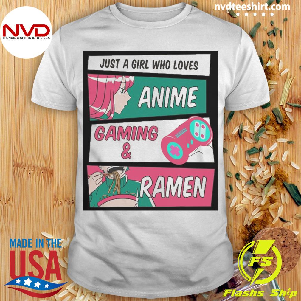 Just A Girl Who Loves Anime & Gaming Video Game Anime Shirt