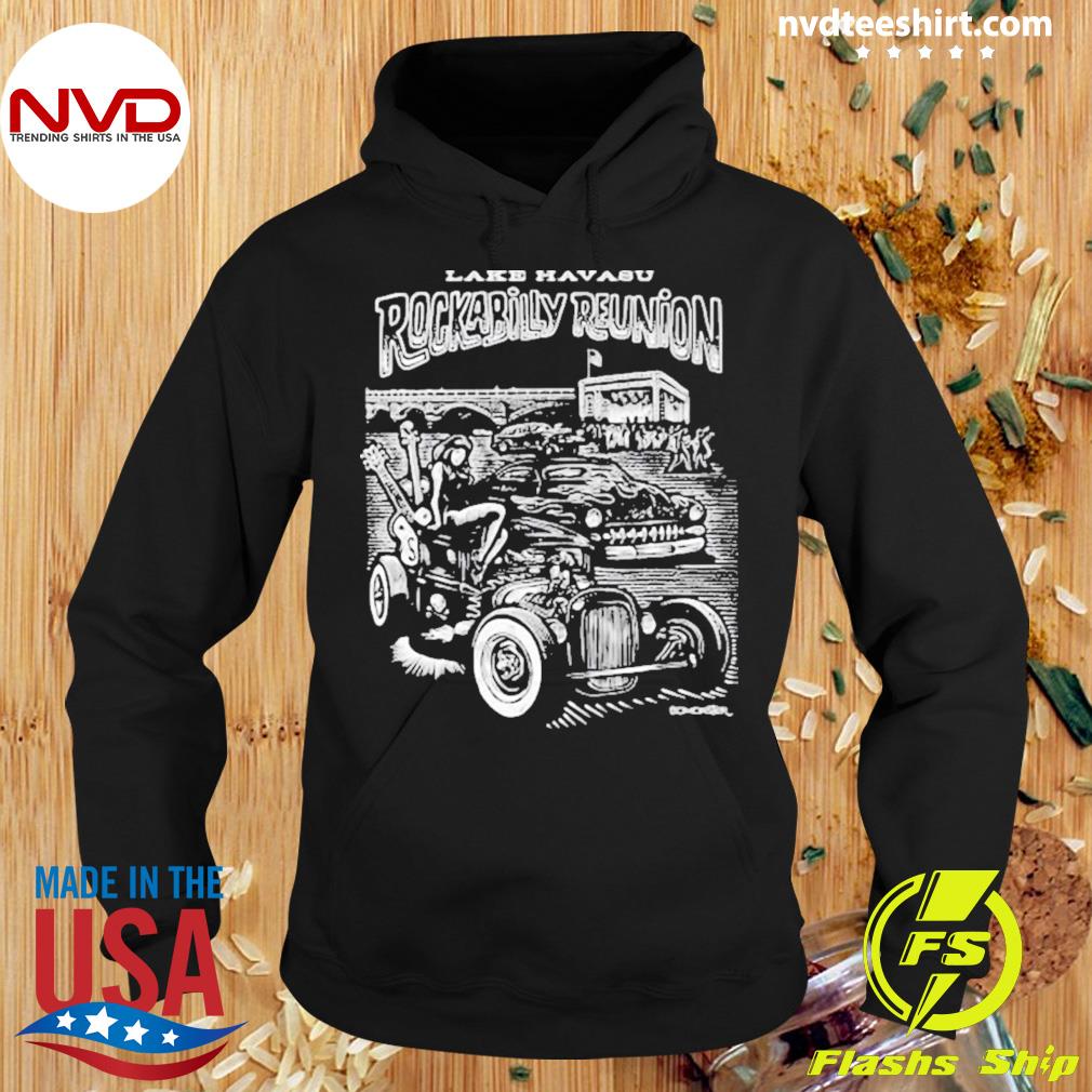 Lake Havasu Rockabilly Reunion Shirt Hoodie