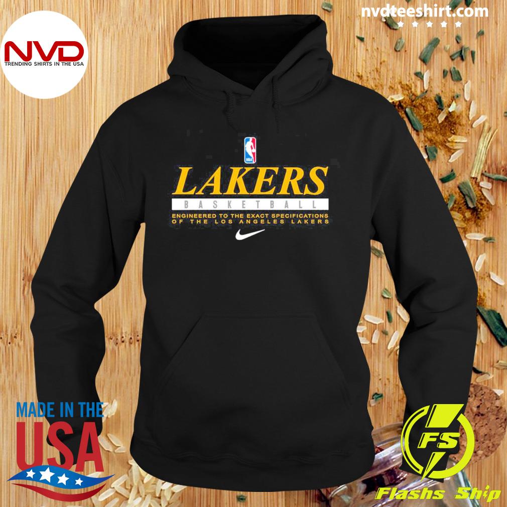Lakers Basketball Engineered To The Exact Specifications Of The Los Angeles Lakers Shirt Hoodie