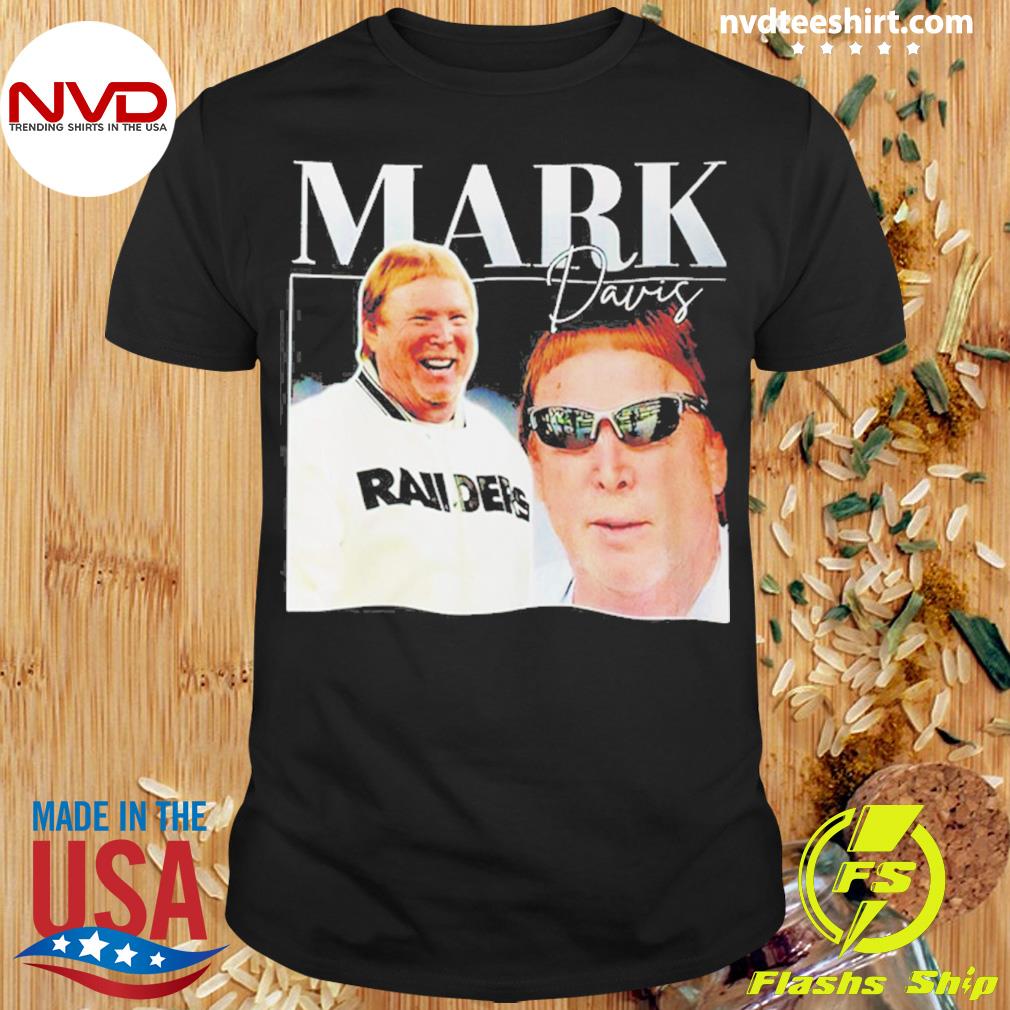 Mark Davis Las Vegas Raiders Shirt - Jolly Family Gifts