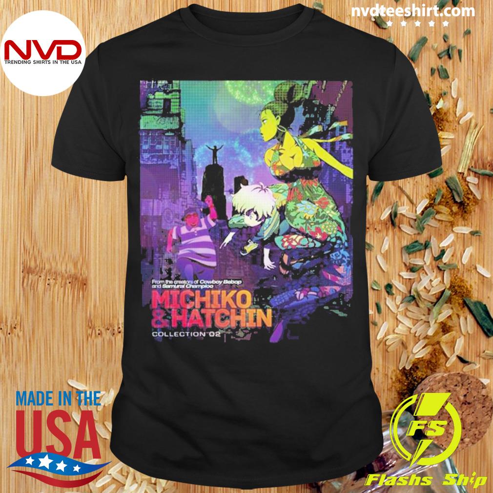 Michiko Hatchin The Movie Shirt