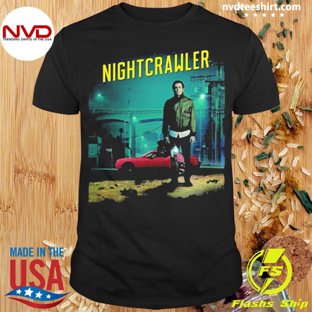 Movie Design Nightcrawler Shirt