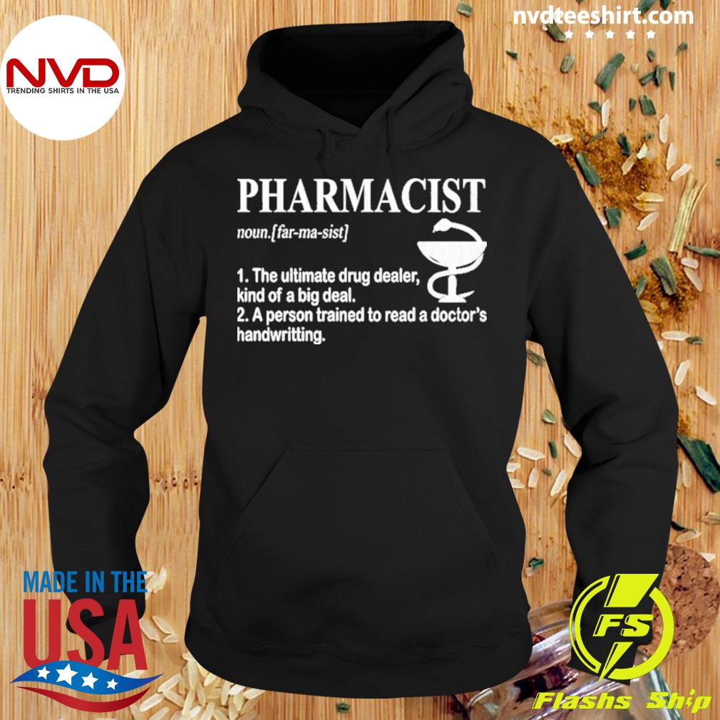 Pharmacist Definition Shirt Hoodie