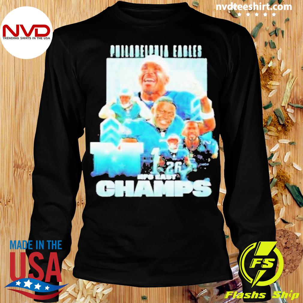 Philadelphia Eagles NFC East Champs photo design T-shirt, hoodie, sweater,  long sleeve and tank top